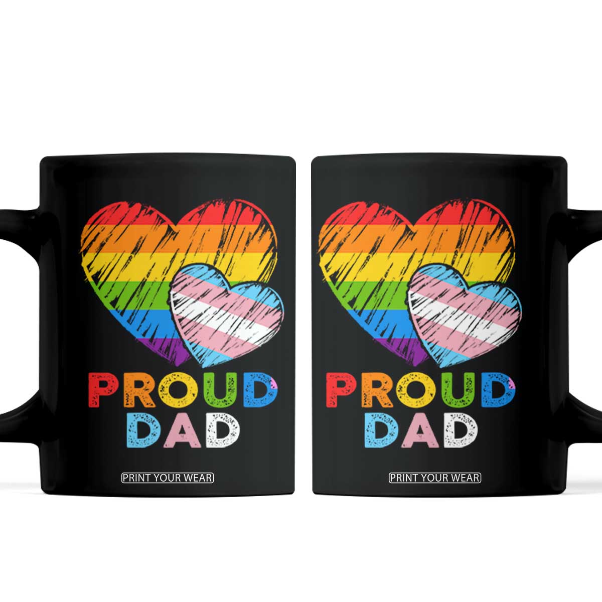 Funny Proud Dad LGBTQ Coffee Mug LGBT Transgender Flag Heart Fathers Day TS11 Black Print Your Wear
