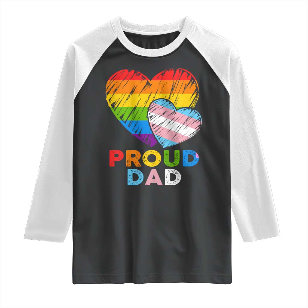 Funny Proud Dad LGBTQ Raglan Shirt LGBT Transgender Flag Heart Fathers Day TS11 Black White Print Your Wear