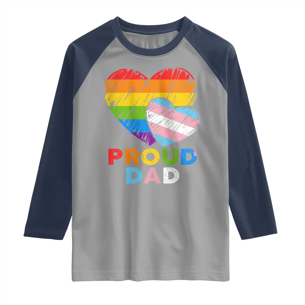 Funny Proud Dad LGBTQ Raglan Shirt LGBT Transgender Flag Heart Fathers Day TS11 Sport Gray Navy Print Your Wear
