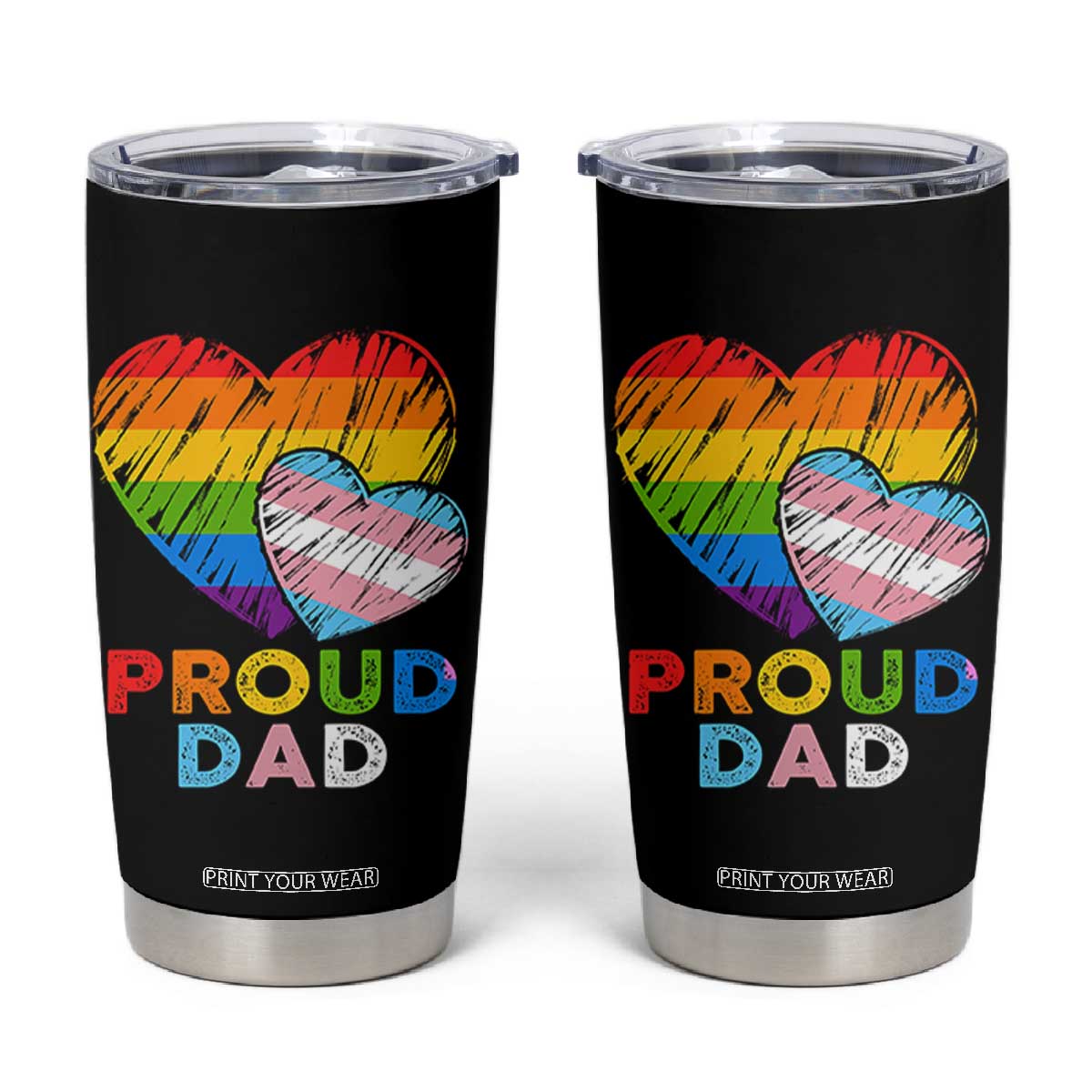 Funny Proud Dad LGBTQ Tumbler Cup LGBT Transgender Flag Heart Fathers Day TS11 Black Print Your Wear