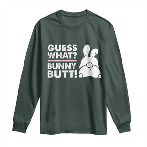 Funny Rabbit Guess What Bunny Butt Long Sleeve Shirt TS11 Dark Forest Green Print Your Wear