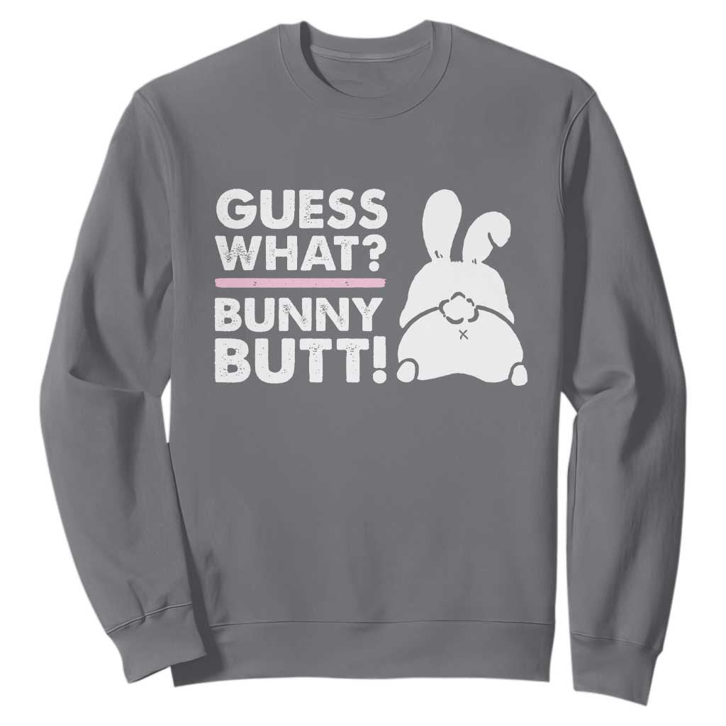 Funny Rabbit Guess What Bunny Butt Sweatshirt TS11 Charcoal Print Your Wear