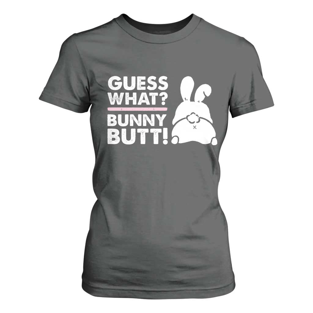 Funny Rabbit Guess What Bunny Butt T Shirt For Women TS11 Dark Heather Print Your Wear