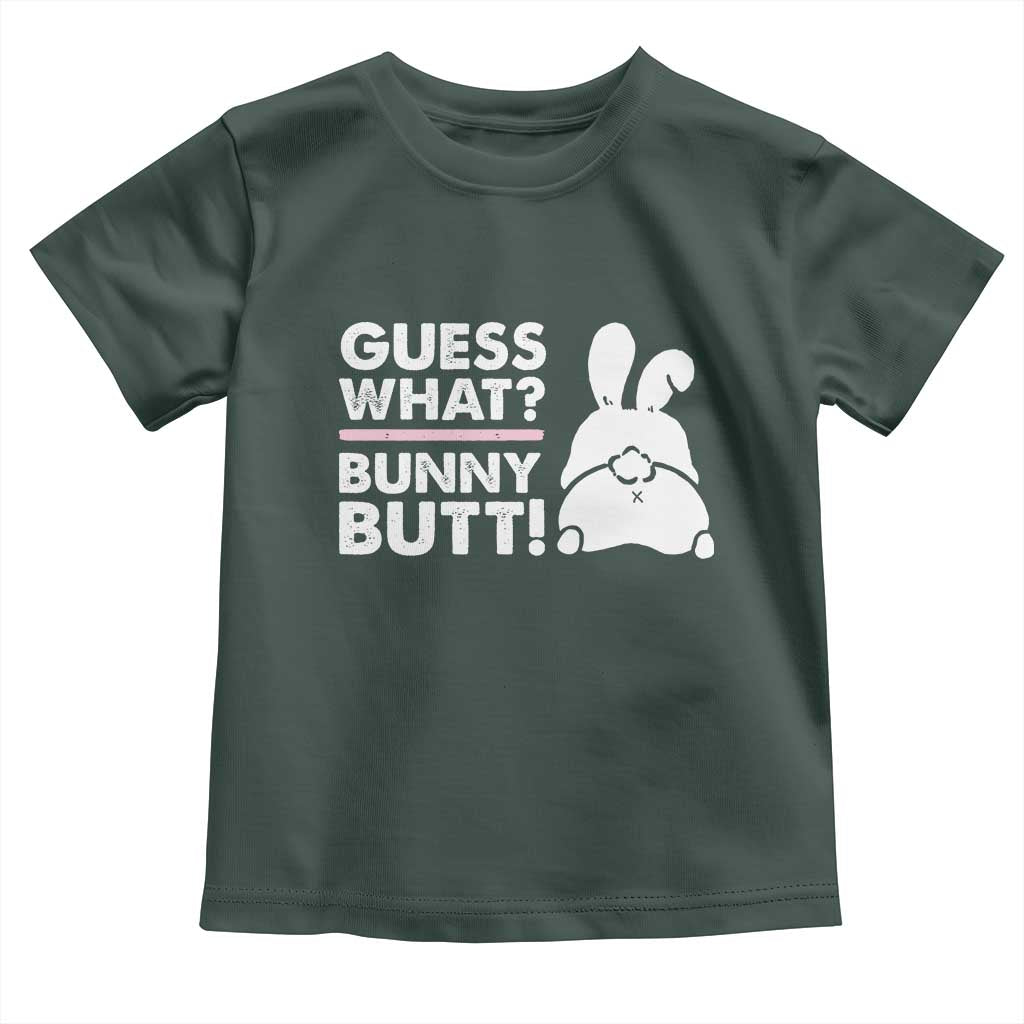 Funny Rabbit Guess What Bunny Butt Toddler T Shirt TS11 Dark Forest Green Print Your Wear