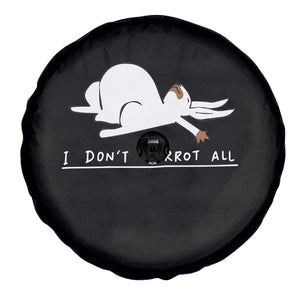 Funny Rabbit I Don't Carrot All Spare Tire Cover Lazy Bunny Easter Day TS11 Print Your Wear