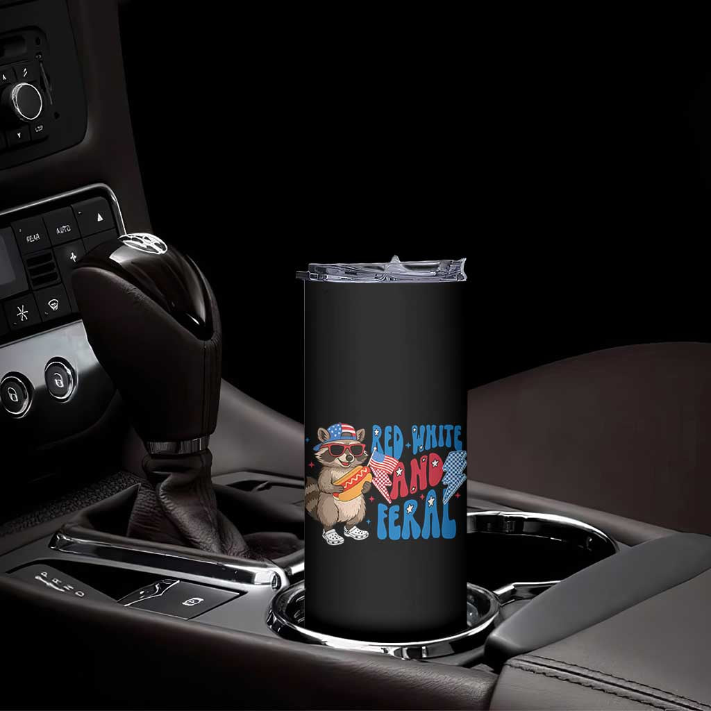 Funny Raccoon 4th of July Skinny Tumbler Red White and Feral Patriotic TS10 Print Your Wear