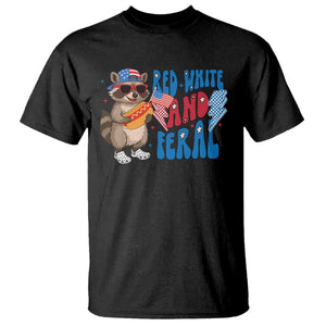 Funny Raccoon 4th of July T Shirt Red White and Feral Patriotic TS10 Black Print Your Wear