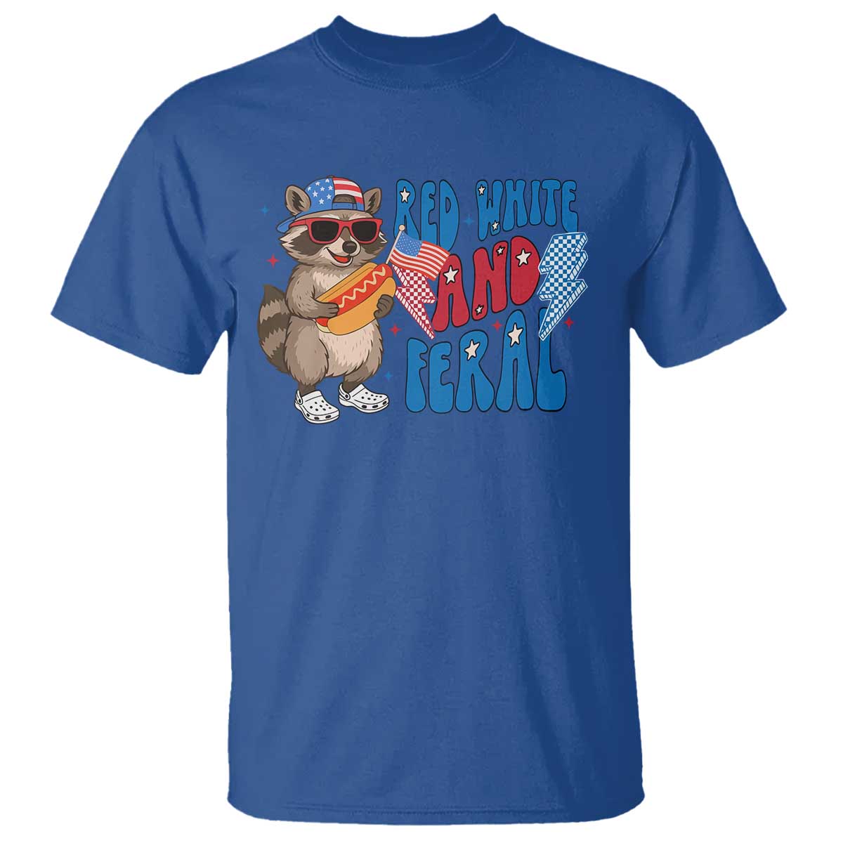 Funny Raccoon 4th of July T Shirt Red White and Feral Patriotic TS10 Royal Blue Print Your Wear