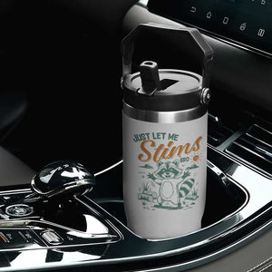 Funny Raccoon Autism Awareness Flip Straw Tumbler Just Let Me Stim Bro TS02 Print Your Wear