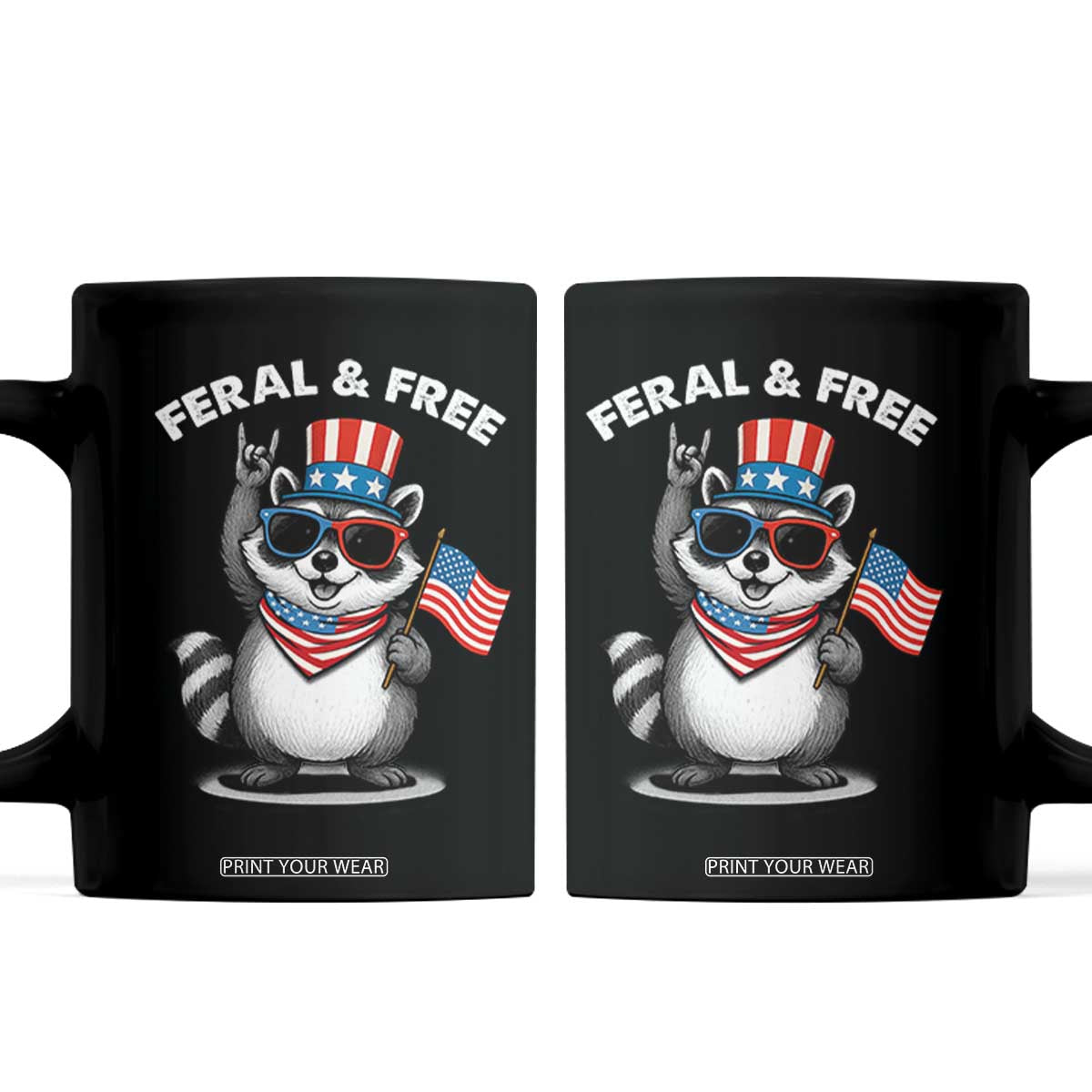 Funny Raccoon July 4th Coffee Mug Patriotic Trash Panda Feral But Free TS10 Black Print Your Wear