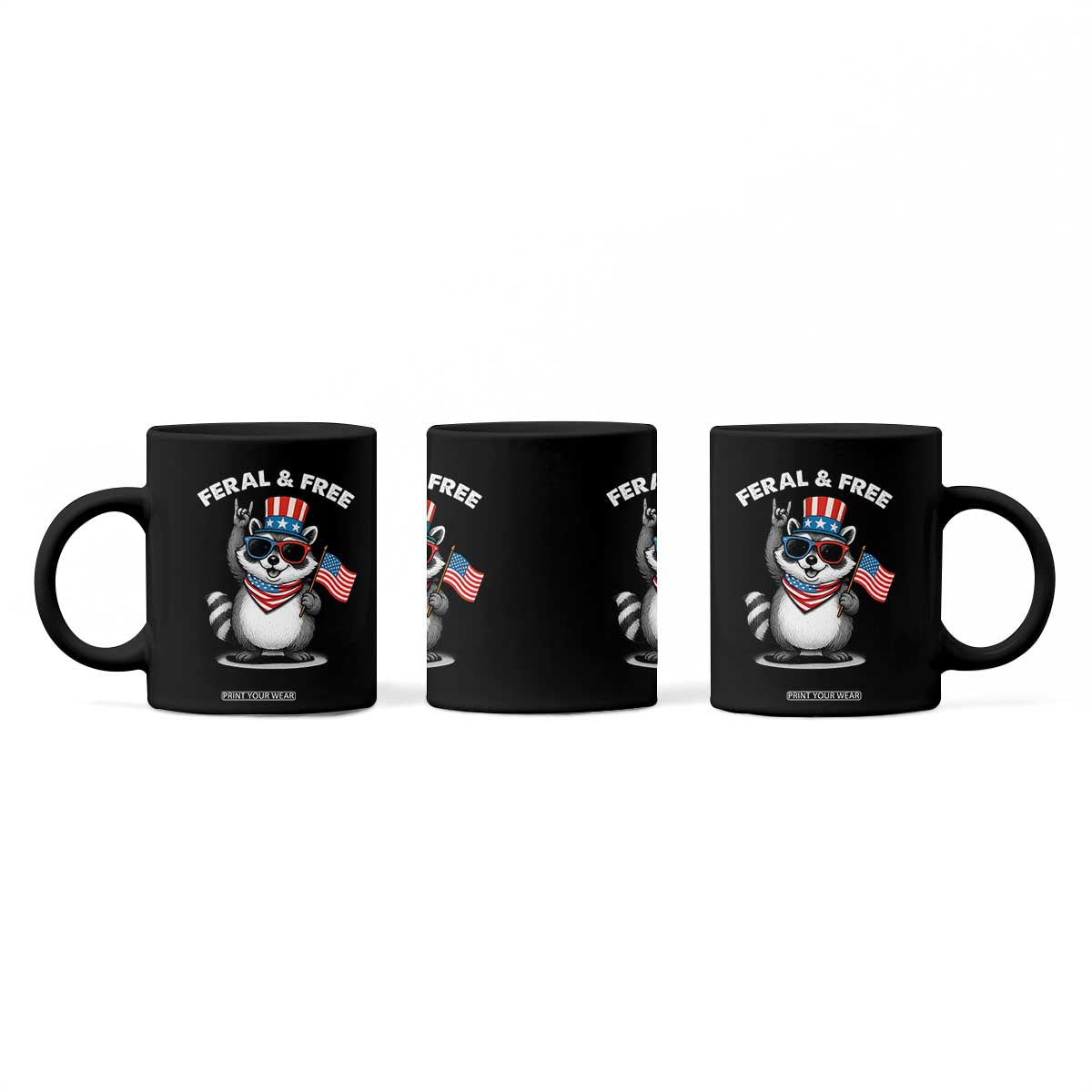 Funny Raccoon July 4th Coffee Mug Patriotic Trash Panda Feral But Free TS10 Print Your Wear