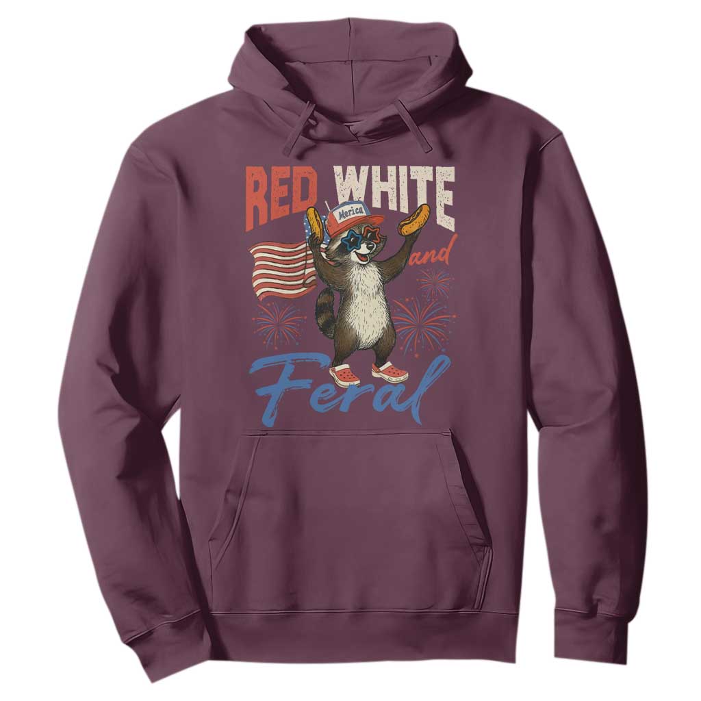 Funny Raccoon July 4th Hoodie Red White and Feral Patriotic Trash Panda TS10 Maroon Print Your Wear