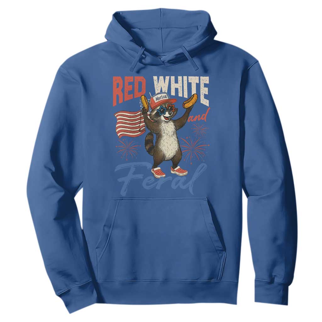 Funny Raccoon July 4th Hoodie Red White and Feral Patriotic Trash Panda TS10 Royal Blue Print Your Wear