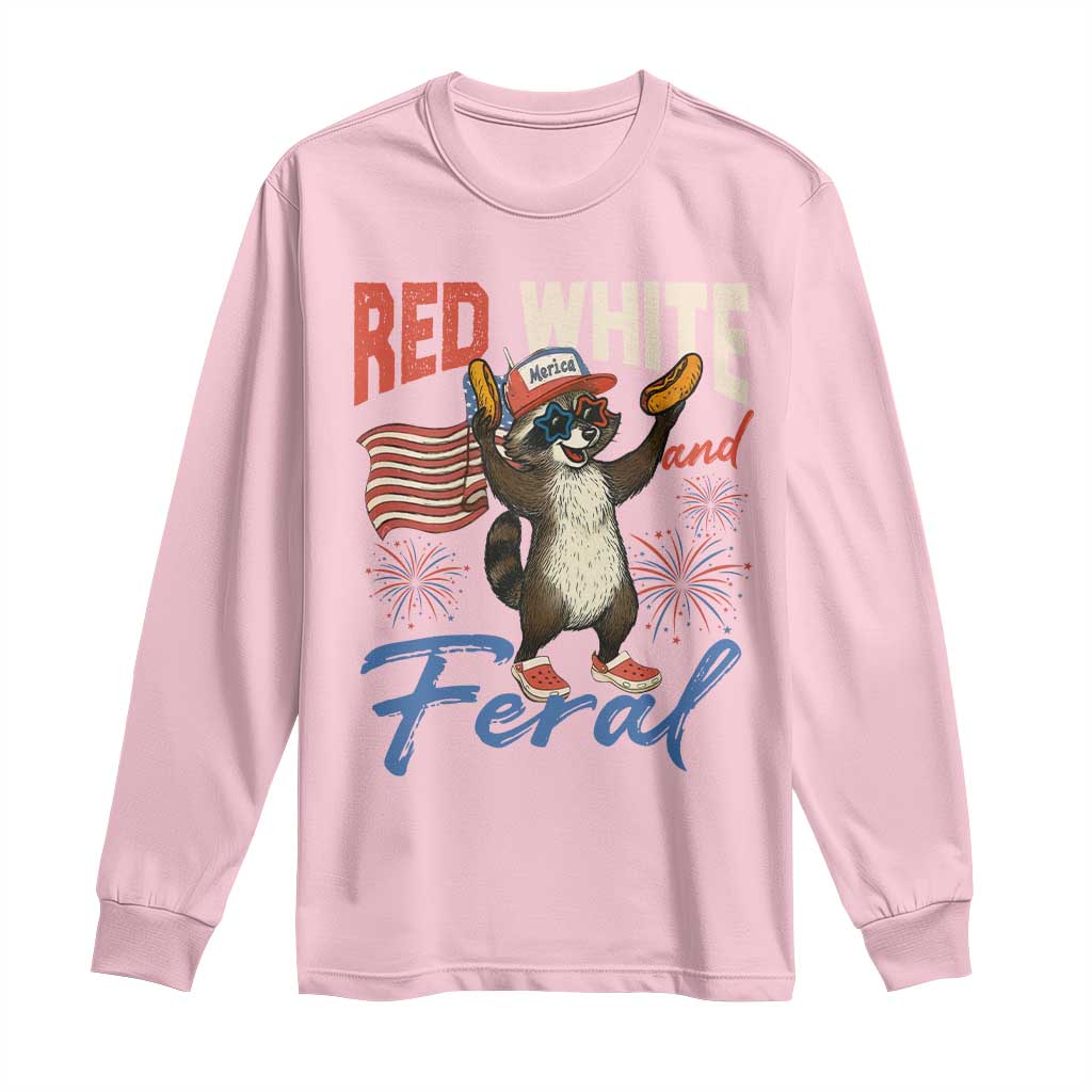 Funny Raccoon July 4th Long Sleeve Shirt Red White and Feral Patriotic Trash Panda TS10 Light Pink Print Your Wear
