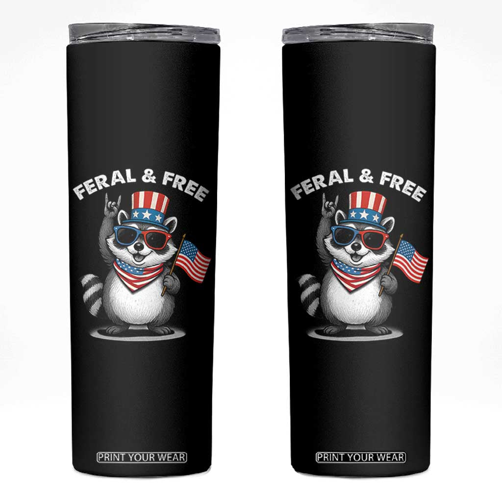 Funny Raccoon July 4th Skinny Tumbler Patriotic Trash Panda Feral But Free TS10 Black Print Your Wear