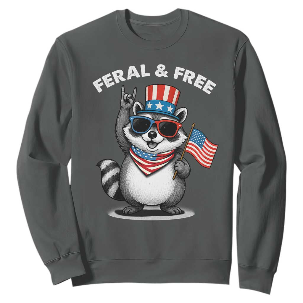 Funny Raccoon July 4th Sweatshirt Patriotic Trash Panda Feral But Free TS10 Dark Heather Print Your Wear