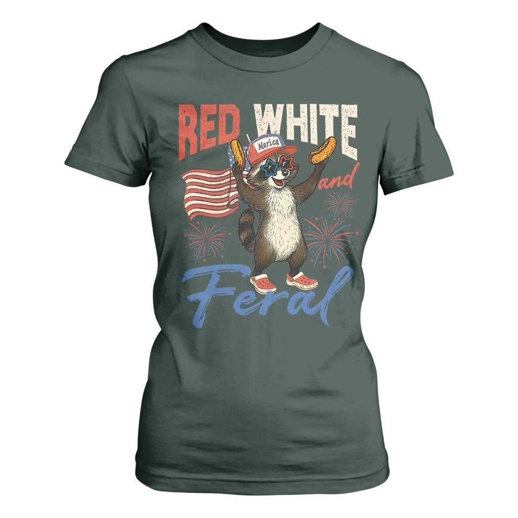 Funny Raccoon July 4th T Shirt For Women Red White and Feral Patriotic Trash Panda TS10 Dark Forest Green Print Your Wear