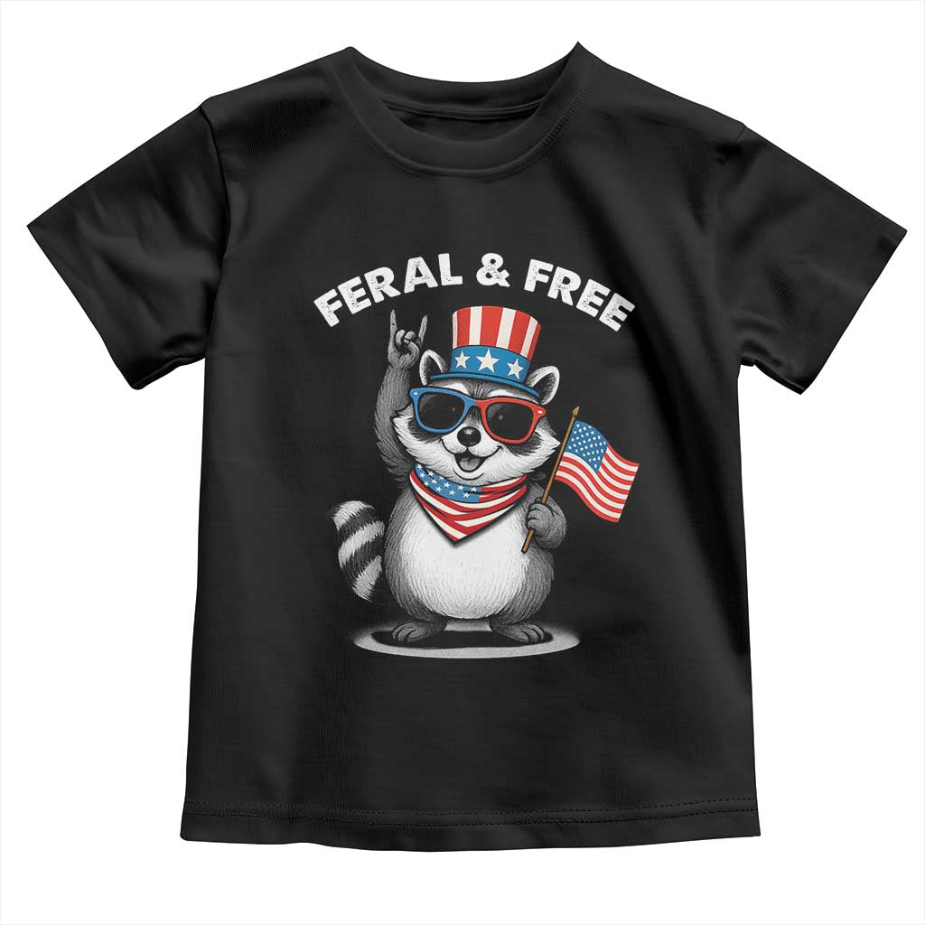 Funny Raccoon July 4th Toddler T Shirt Patriotic Trash Panda Feral But Free TS10 Black Print Your Wear