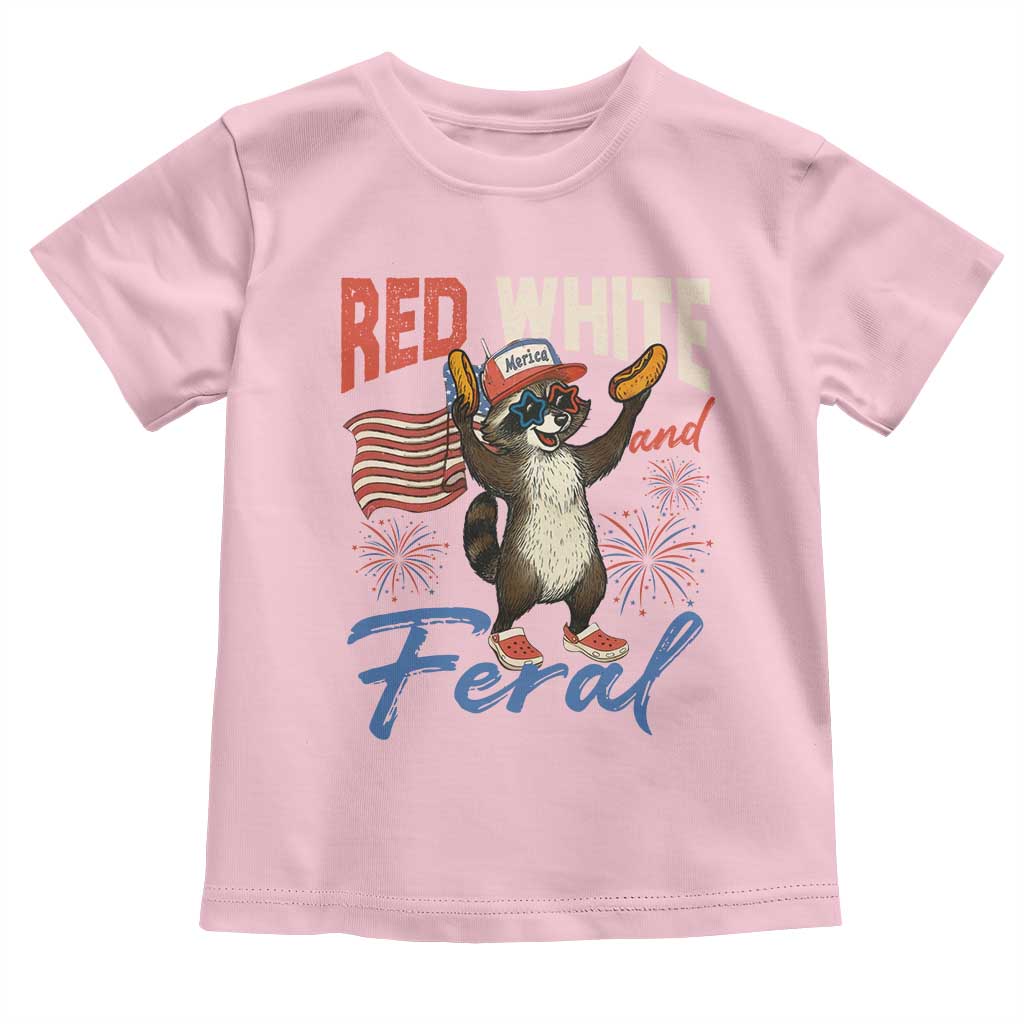Funny Raccoon July 4th Toddler T Shirt Red White and Feral Patriotic Trash Panda TS10 Light Pink Print Your Wear