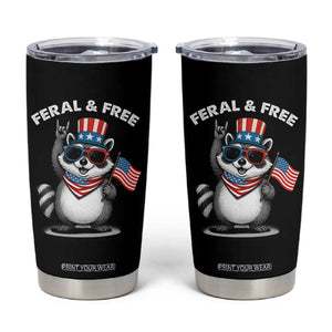 Funny Raccoon July 4th Tumbler Cup Patriotic Trash Panda Feral But Free TS10 Black Print Your Wear