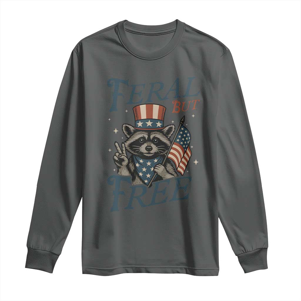 Funny Raccoon Patriotic Long Sleeve Shirt Feral But Free 4th Of July American Flag TS02 Dark Heather Print Your Wear