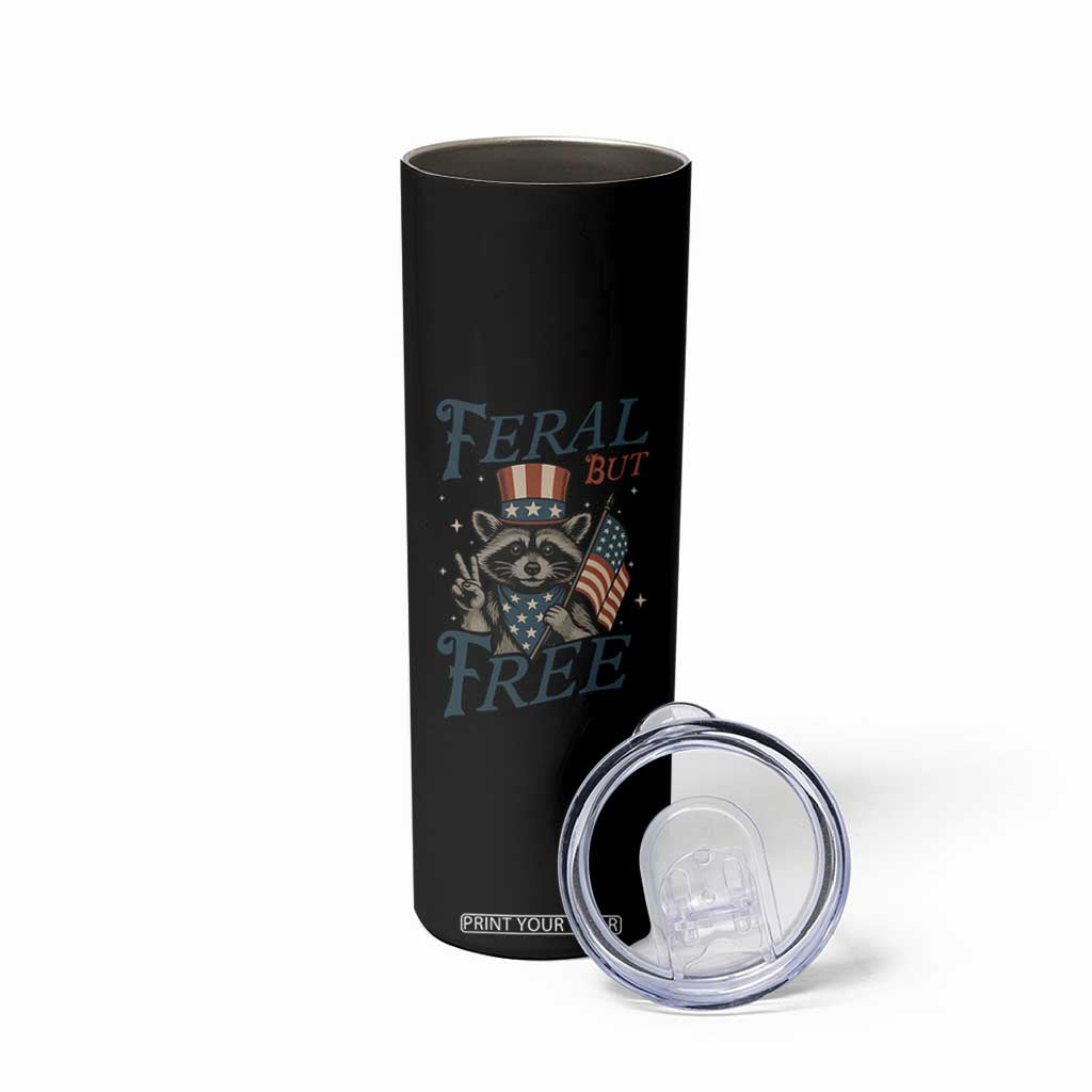 Funny Raccoon Patriotic Skinny Tumbler Feral But Free 4th Of July American Flag TS02 Print Your Wear