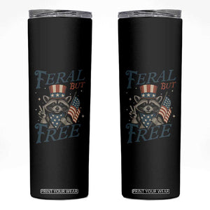 Funny Raccoon Patriotic Skinny Tumbler Feral But Free 4th Of July American Flag TS02 Black Print Your Wear