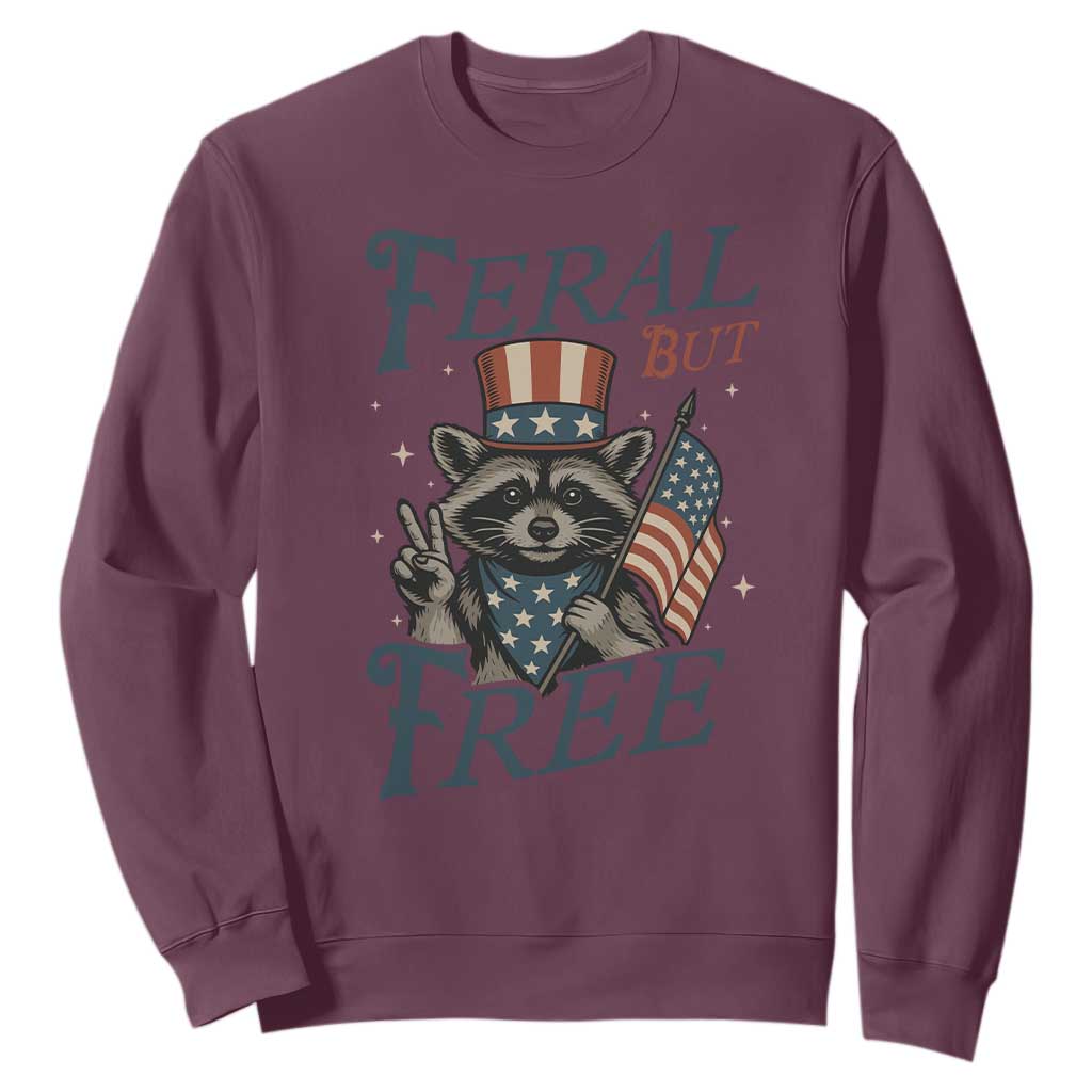 Funny Raccoon Patriotic Sweatshirt Feral But Free 4th Of July American Flag TS02 Maroon Print Your Wear