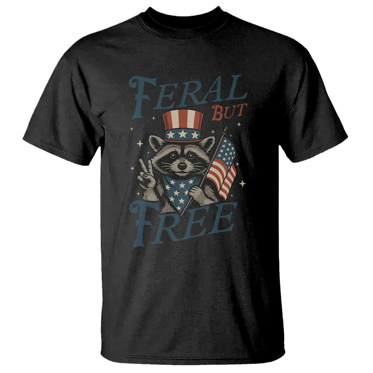 Funny Raccoon Patriotic T Shirt Feral But Free 4th Of July American Flag TS02 Black Print Your Wear