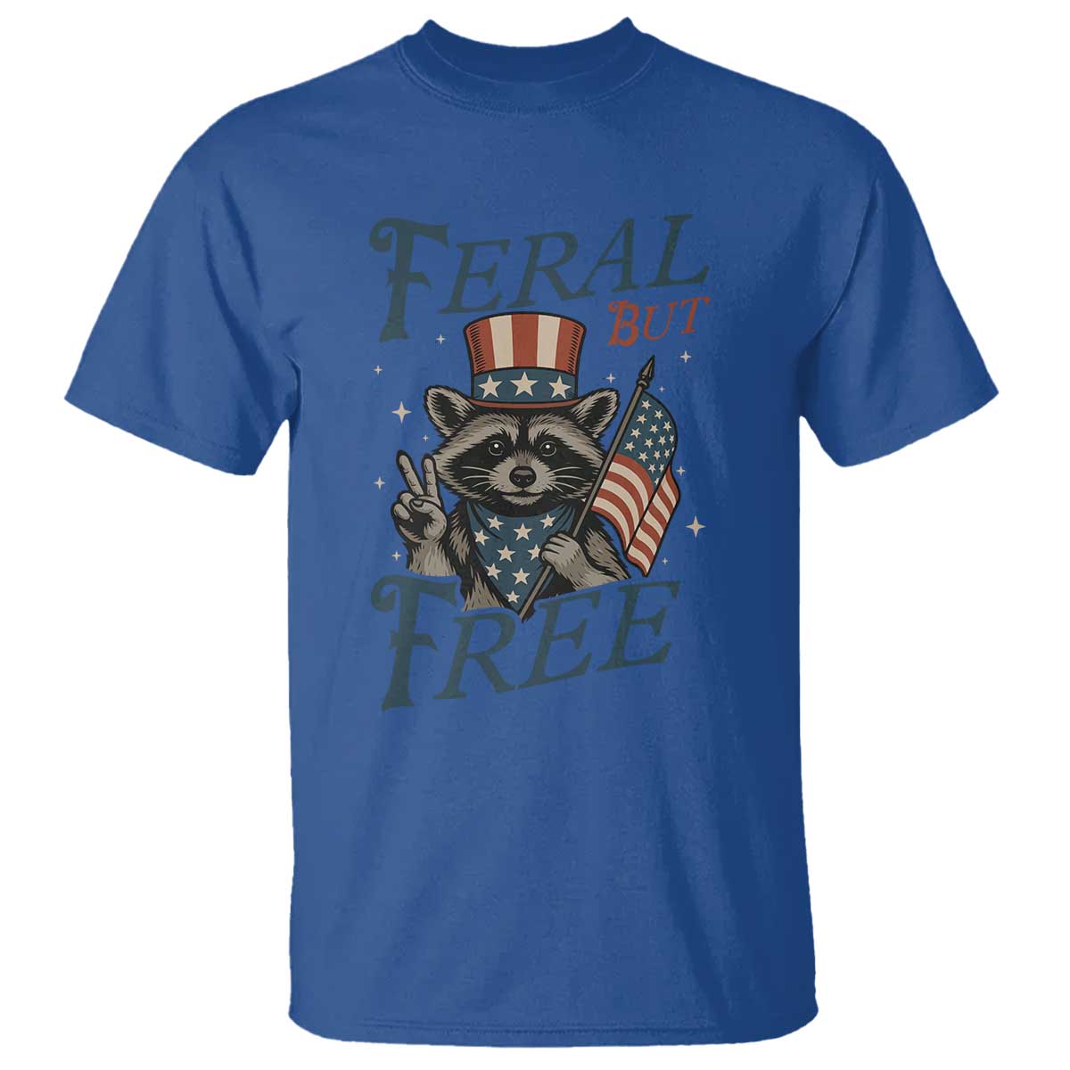 Funny Raccoon Patriotic T Shirt Feral But Free 4th Of July American Flag TS02 Royal Blue Print Your Wear