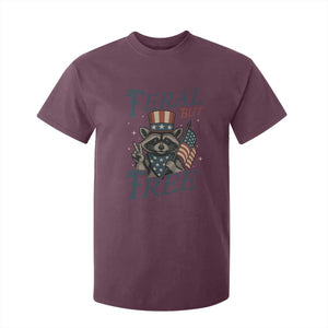 Funny Raccoon Patriotic T Shirt For Kid Feral But Free 4th Of July American Flag TS02 Maroon Print Your Wear