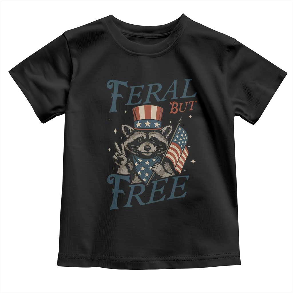 Funny Raccoon Patriotic Toddler T Shirt Feral But Free 4th Of July American Flag TS02 Black Print Your Wear