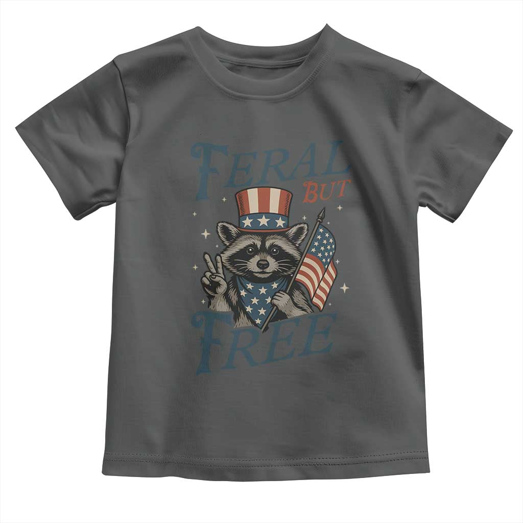 Funny Raccoon Patriotic Toddler T Shirt Feral But Free 4th Of July American Flag TS02 Dark Heather Print Your Wear
