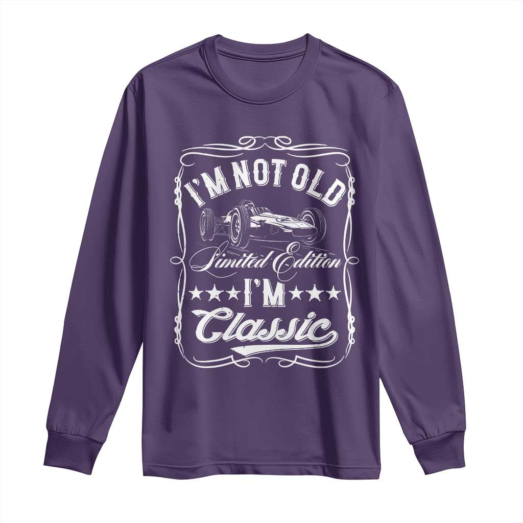 Funny Racing Formula Car I Am Not Old I Am Classic Long Sleeve Shirt Fathers Day TS11 Purple Print Your Wear