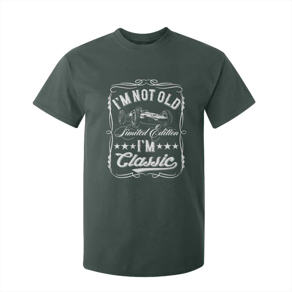 Funny Racing Formula Car I Am Not Old I Am Classic T Shirt For Kid Fathers Day TS11 Dark Forest Green Print Your Wear