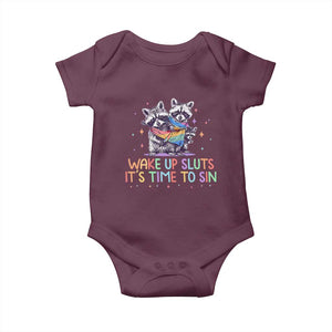 Funny Racoon Pride Baby Onesie Wake Up Sluts It Is Time To Sin LGBTQ Rainbow Flag TS10 Maroon Print Your Wear