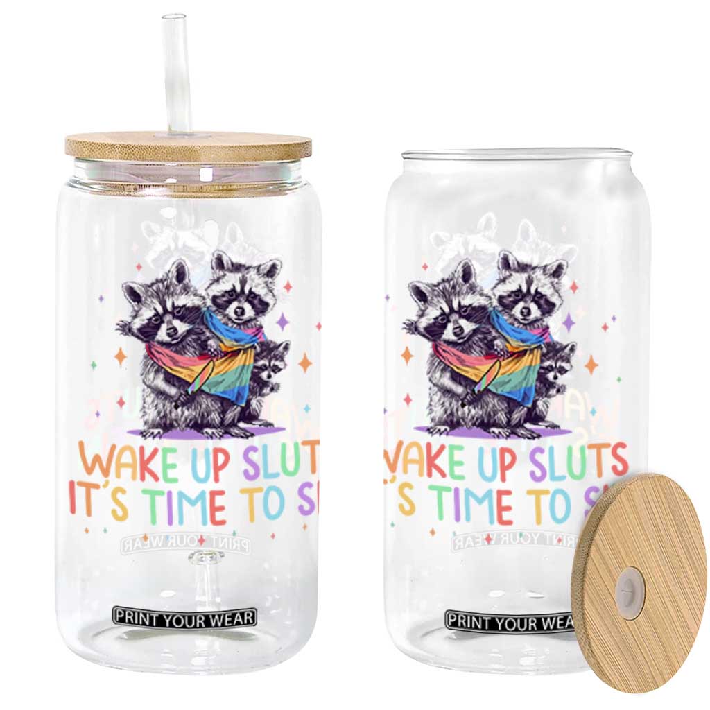 Funny Racoon Pride Glass Can Wake Up Sluts It Is Time To Sin LGBTQ Rainbow Flag TS10 Black Print Your Wear