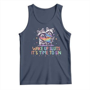 Funny Racoon Pride Tank Top Wake Up Sluts It Is Time To Sin LGBTQ Rainbow Flag TS10 Navy Print Your Wear