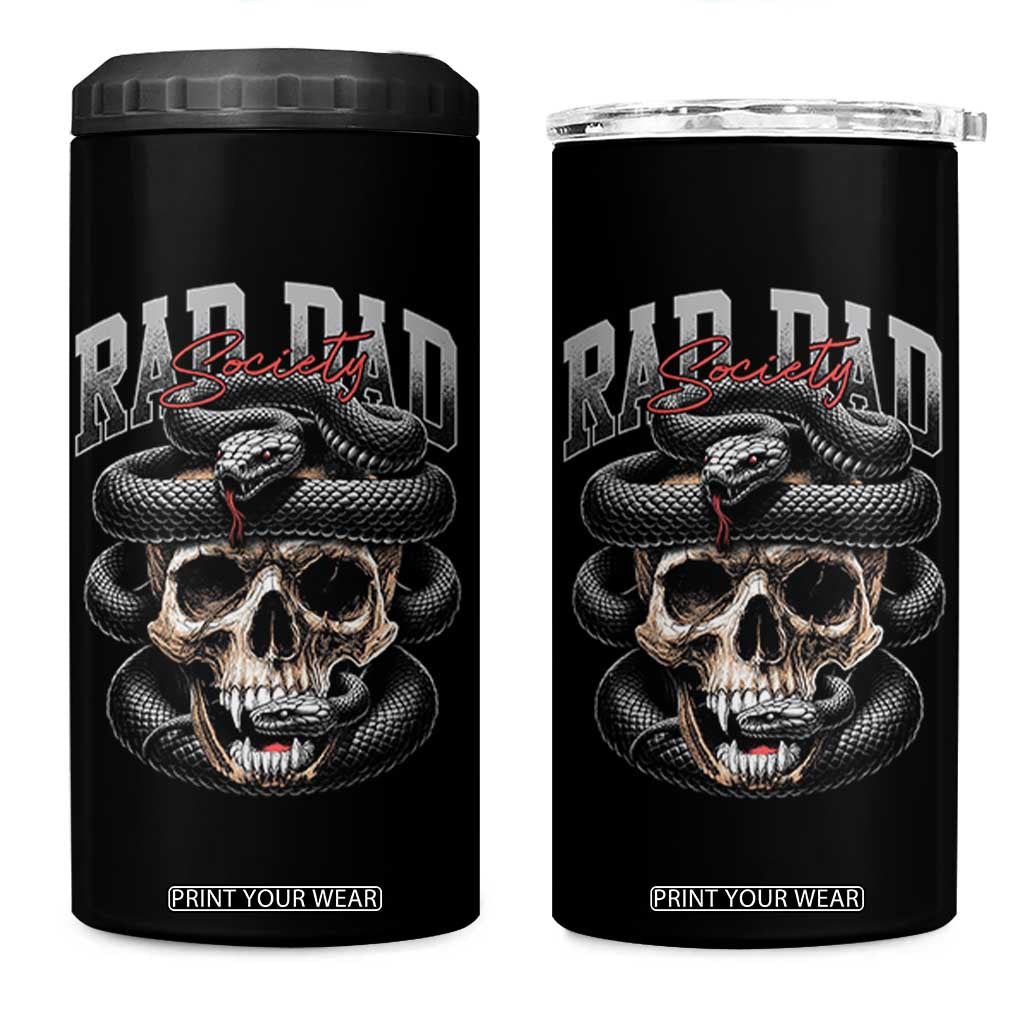 Funny Rad Dad Society 4 in 1 Can Cooler Tumbler Dad Life Skull Snake Fathers Day TS11 One Size: 16 oz Black Print Your Wear