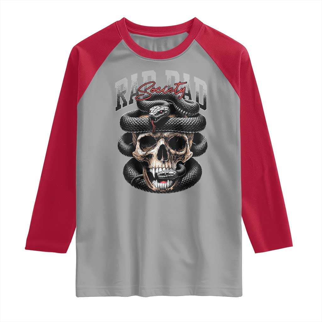Funny Rad Dad Society Raglan Shirt Dad Life Skull Snake Fathers Day TS11 Sport Gray Red Print Your Wear