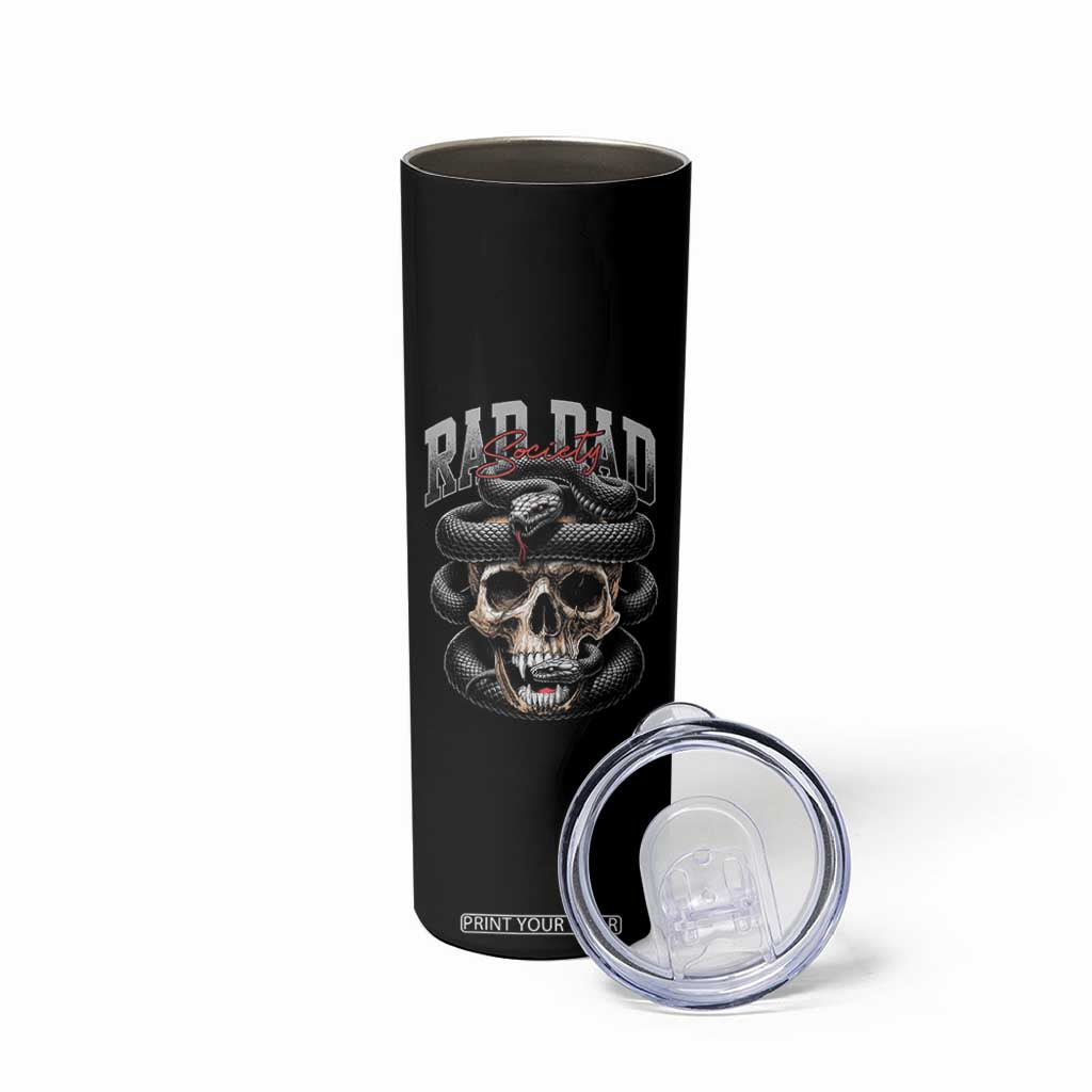 Funny Rad Dad Society Skinny Tumbler Dad Life Skull Snake Fathers Day TS11 Print Your Wear