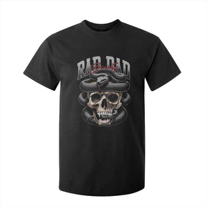 Funny Rad Dad Society T Shirt For Kid Dad Life Skull Snake Fathers Day TS11 Black Print Your Wear