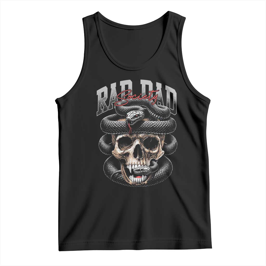 Funny Rad Dad Society Tank Top Dad Life Skull Snake Fathers Day TS11 Black Print Your Wear