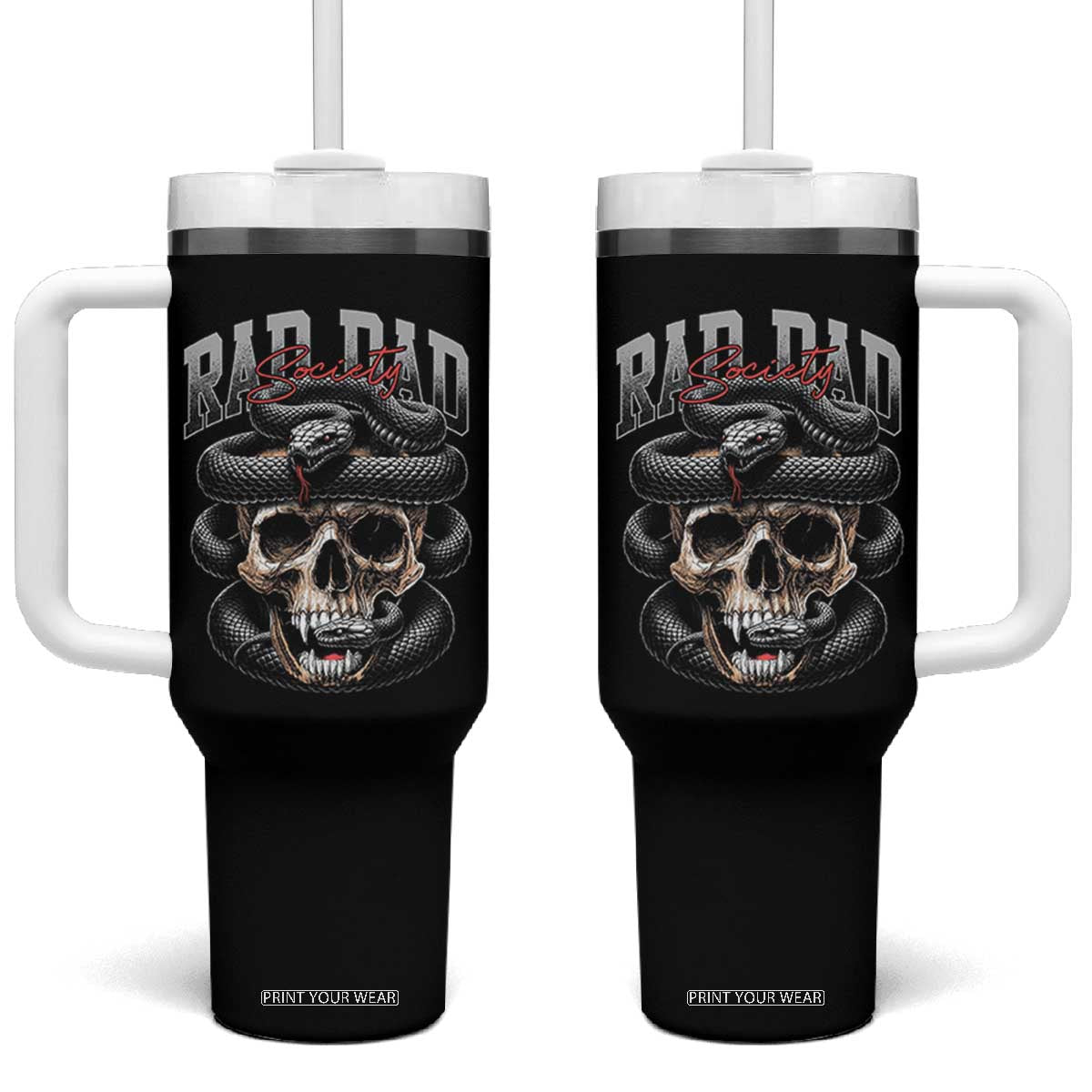 Funny Rad Dad Society Tumbler With Handle Dad Life Skull Snake Fathers Day TS11 One Size: 40 oz Black Print Your Wear