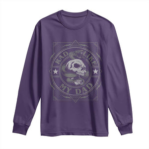 Funny Rad Like My Dad Long Sleeve Shirt Vintage Skull Snake Fathers Day TS11 Purple Print Your Wear