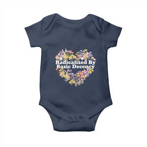 Funny Radicalized By Basic Decency Baby Onesie Women Floral Heart TS11 Navy Print Your Wear
