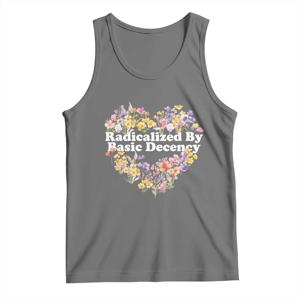 Funny Radicalized By Basic Decency Tank Top Women Floral Heart TS11 Black Heather Print Your Wear