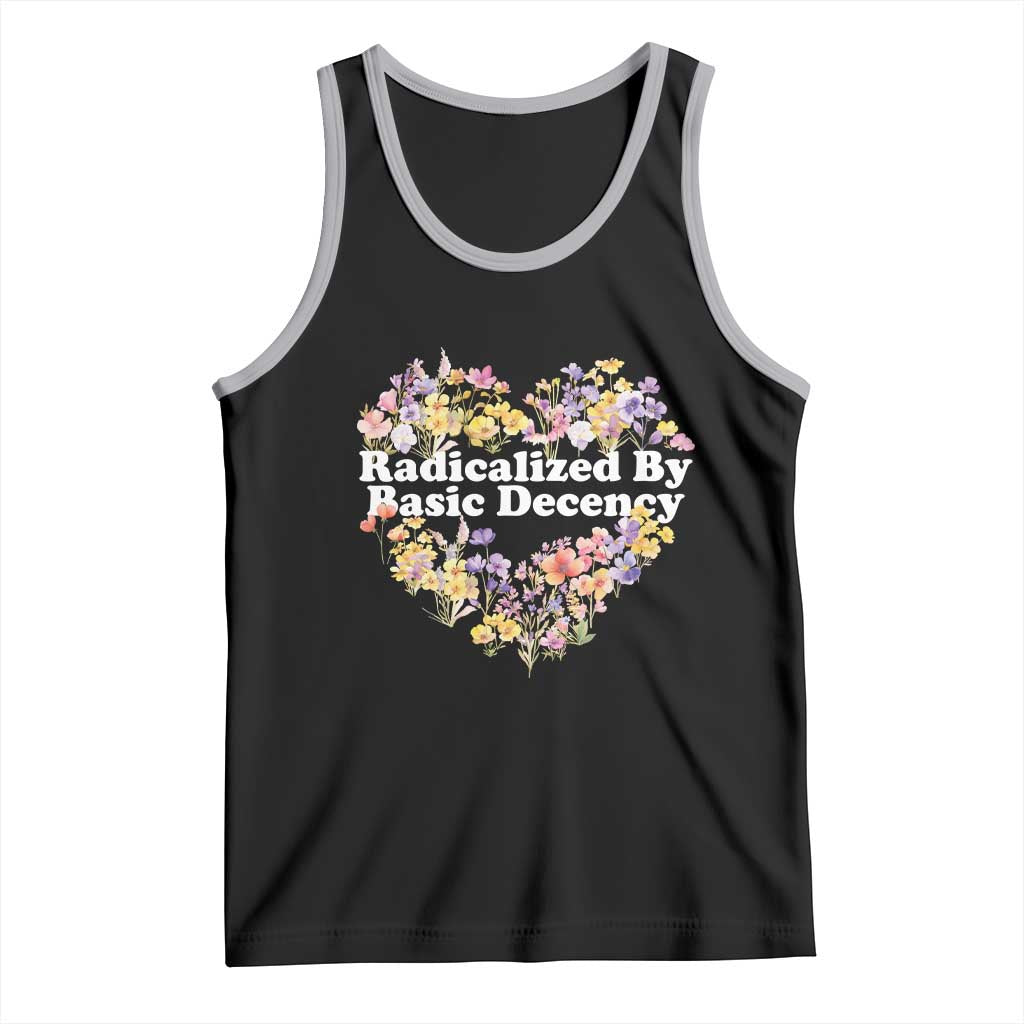 Funny Radicalized By Basic Decency Tank Top Women Floral Heart TS11 Black Athletic Heather Print Your Wear