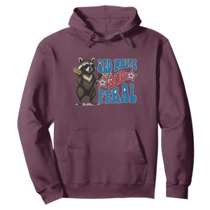 Funny Red White And Feral Hoodie Raccoon 4th of July Patriotic TS11 Maroon Print Your Wear