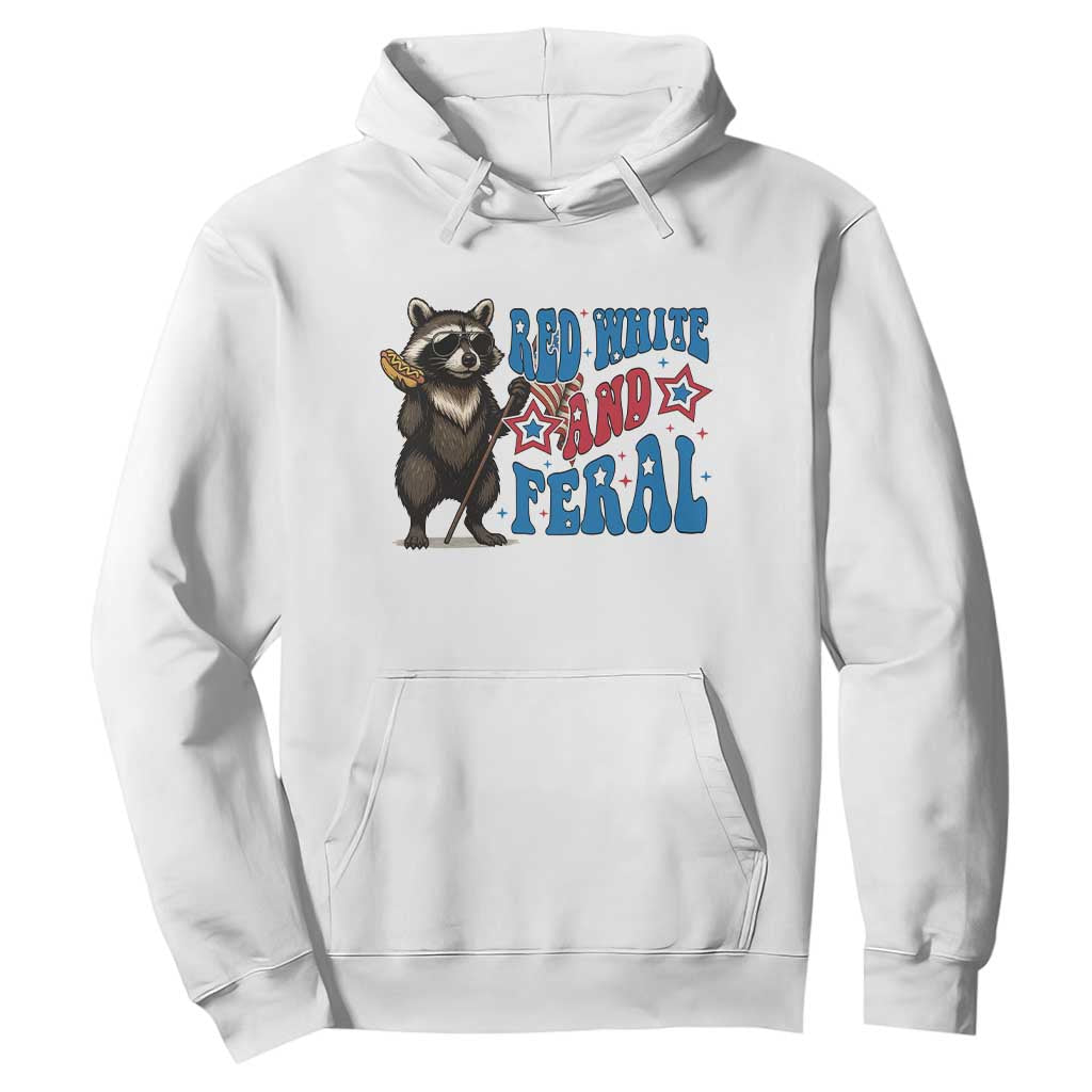 Funny Red White And Feral Hoodie Raccoon 4th of July Patriotic TS11 White Print Your Wear